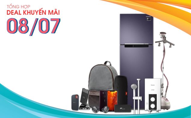 Tổng hợp deal khuyến mãi 08/07